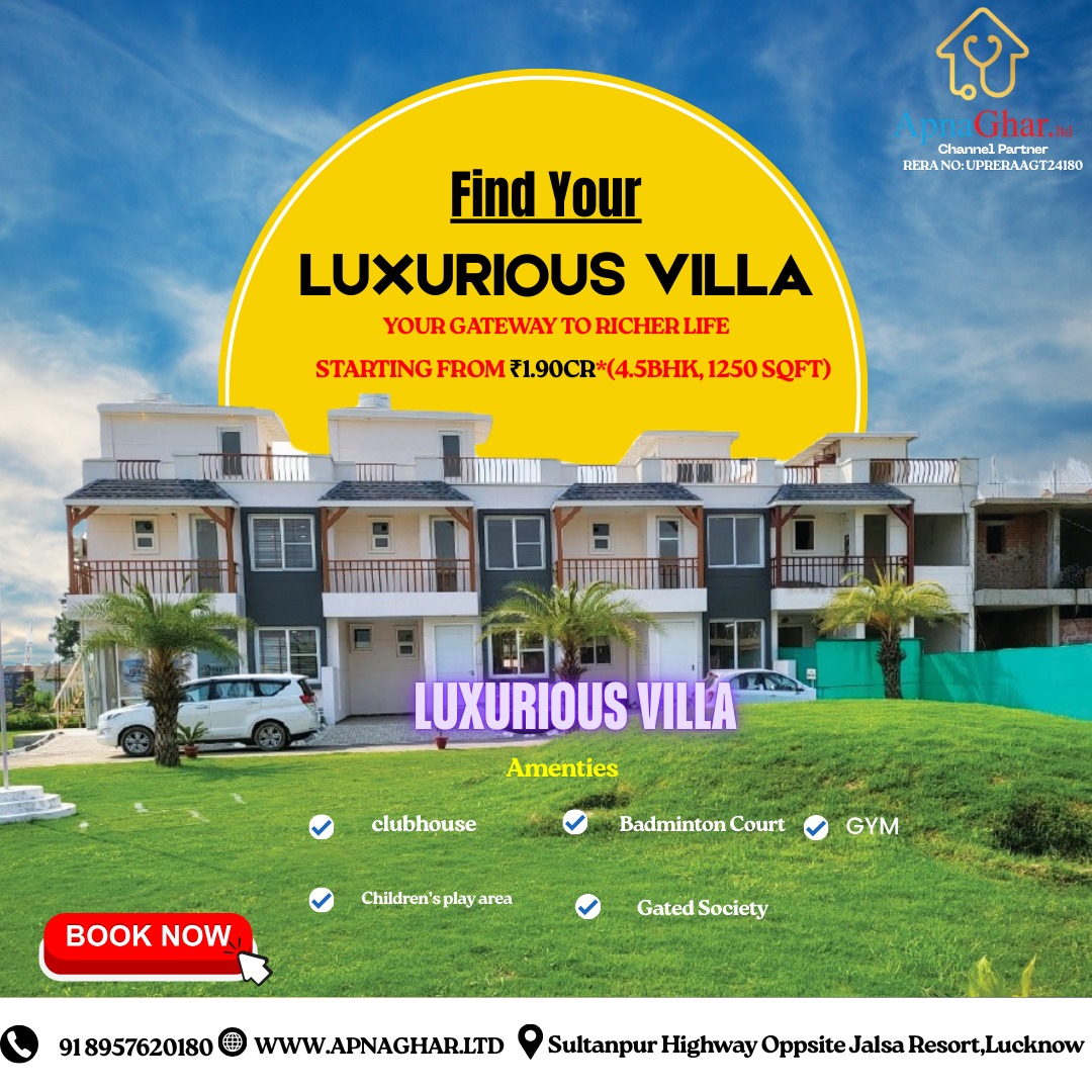 LUXURIOUS VILLA CHANNEL PARTNER: APNAGHAR.LTD